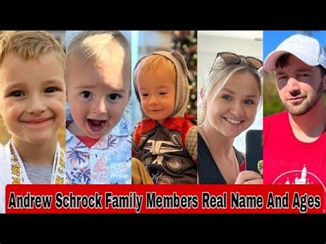 Andrew Schrock Family Members Real Name And Ages 2023 - YouTube