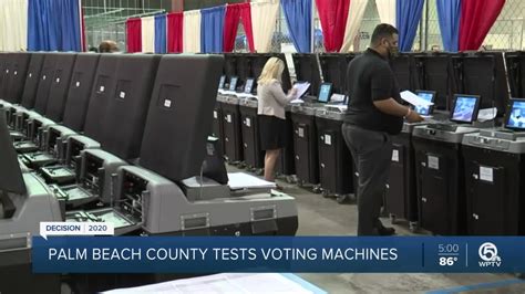 Palm Beach Co. officials test equipment ahead of election