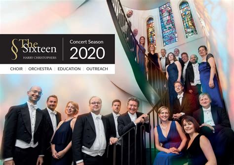 The Sixteen 2020 Concert Season Brochure by The Sixteen - Issuu