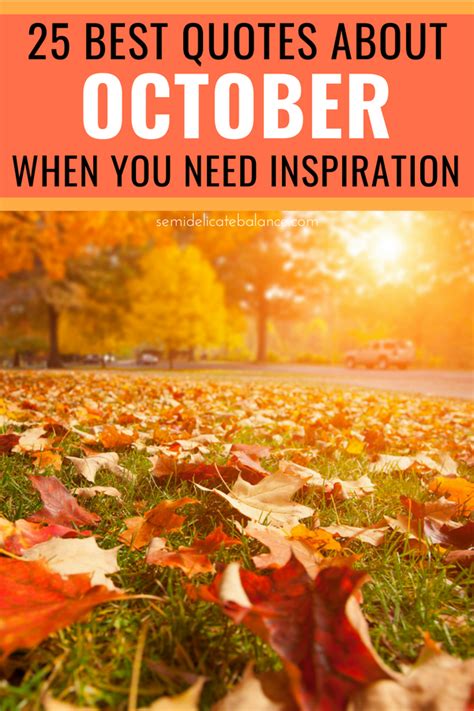 25 Best October Quotes When You Need Some Inspiration