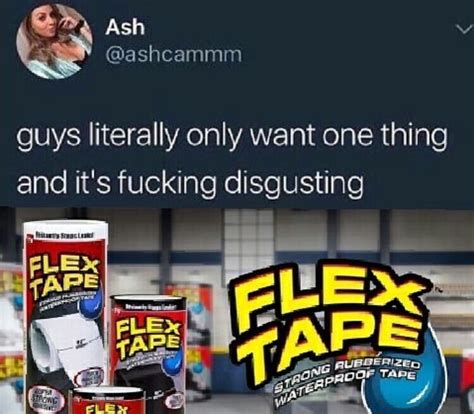 Flex tape - Meme by Loafus :) Memedroid