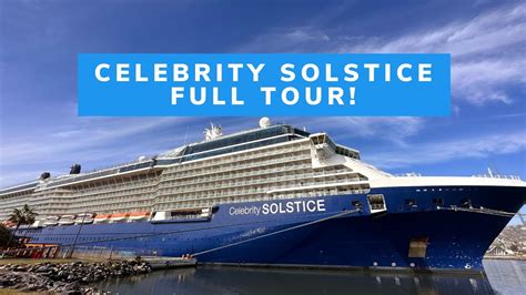 Celebrity Solstice FULL TOUR | Solstice-Class Vessel Sailing Out of Los Angeles - YouTube