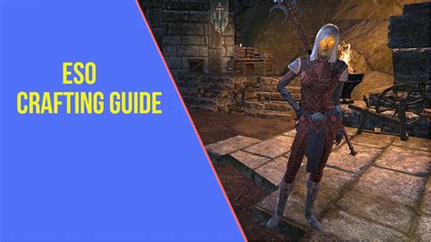 ESO Crafting Guide - ArzyeLBuilds