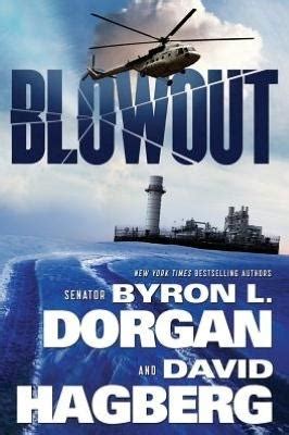 Hagberg, David & Dorgan, Byron L. | Blowout | Signed First Edition Copy ...