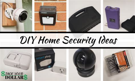 8 Best DIY Home Security Ideas - Stack Your Dollars