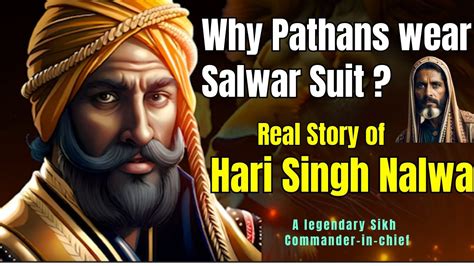 Hari Singh Nalwa l The Mightiest Warrior of the Sikh Empire l Commander ...