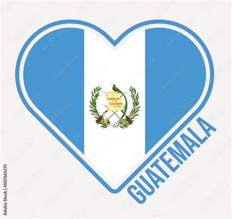 Guatemala heart flag badge. Made with Love from Guatemala logo. Flag of ...