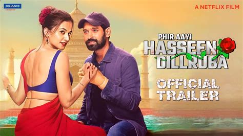 Phir Aayi Hasseen Dillruba Trailer | Phir Aayi Haseen Dilruba Trailer ...