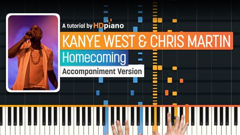 Homecoming by Chris Martin and Kanye West Piano Tutorial | HDpiano