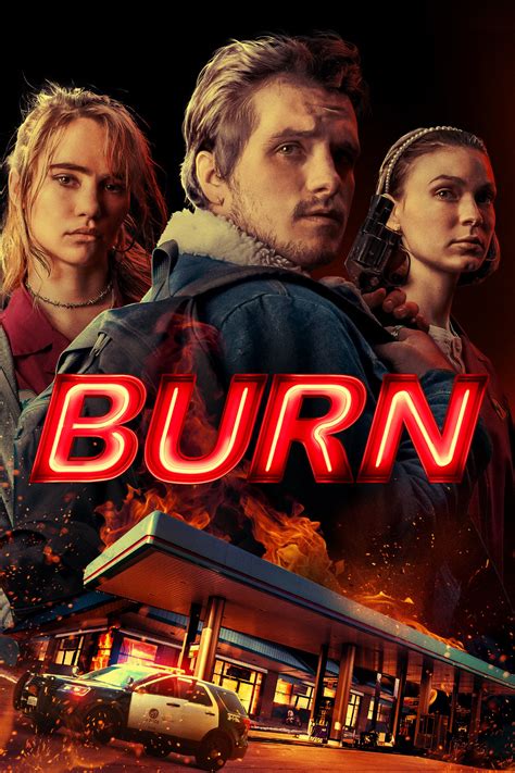 Watch Burn 2019 full movie online free HD | Teatv