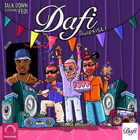 Talk Down - Dafi Surprise: listen with lyrics | Deezer