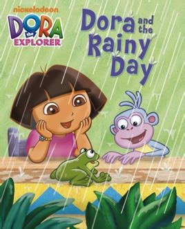 ‎Dora and the Rainy Day (Dora the Explorer) on Apple Books