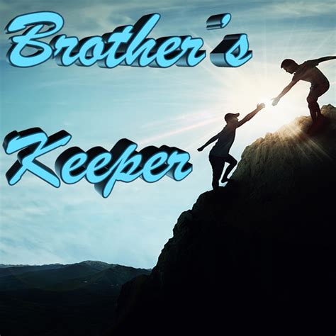 Brother 's Keeper - Living Grace Fellowship