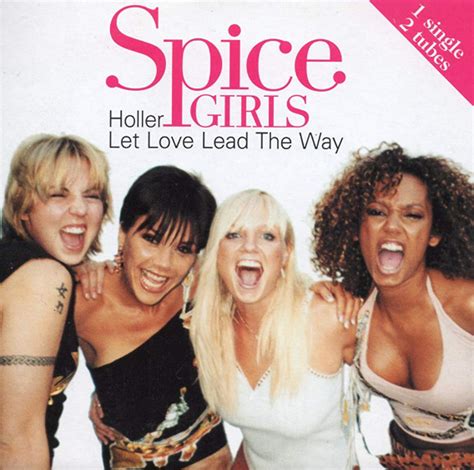 "Holler" by Spice Girls - Song Meanings and Facts