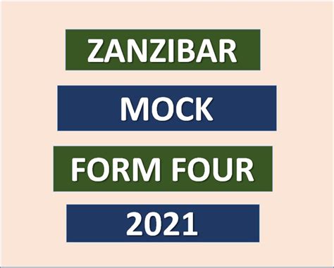 Zanzibar | Mock Exams | Form Four | 2021 - MSOMI BORA