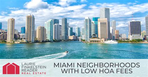 HOA Fees Miami: 6 Neighborhoods With Lowest HOA Fees