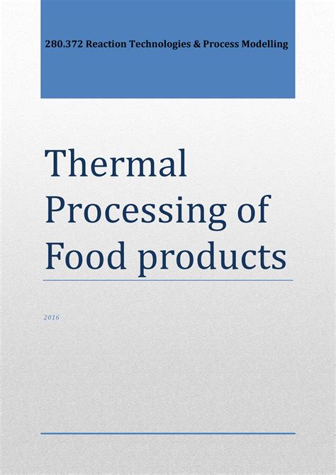 Thermal Processing Notes - Thermal Processing of Food products 2016 280 ...