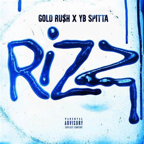 ‎Rizz - Single - Album by Gold Ru$h & YB Spitta - Apple Music