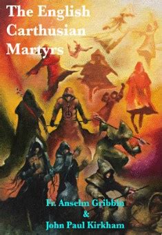 The Life and Times of the English Carthusian Martyrs: Free Book download