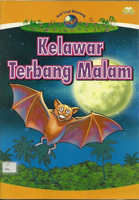 Buku Ally: Kelawar Terbang Malam