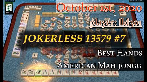 American Mah jongg Hand of the Week (Oct 1st, 2020) - 420 points - JKless Odds #7 by lld301 ...