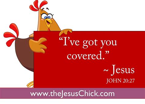 He’s got you covered – The Jesus Chick