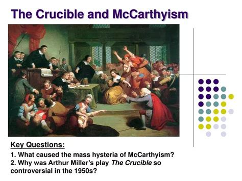 PPT - The Crucible and McCarthyism PowerPoint Presentation, free ...