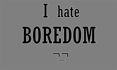 Funny Boredom Quotes. QuotesGram