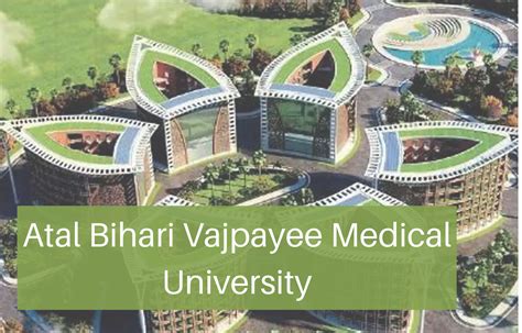 Construction of Atal Bihari Vajpayee Medical University to be completed this year