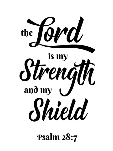 The Lord is my Strenght and my Shield - black ink calligraphy lettering ...