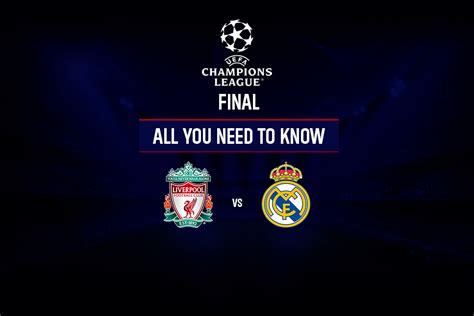 Champions League FINAL 2022: All you need to know about Liverpool vs ...