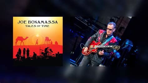 Joe Bonamassa announces new live album “Tales of Time” – R o c k 'N' L o a d