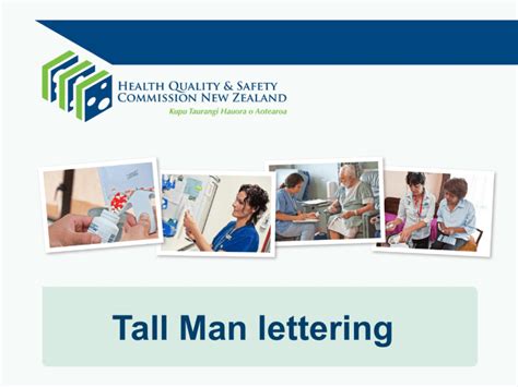 What is Tall Man lettering? - Health Quality & Safety Commission