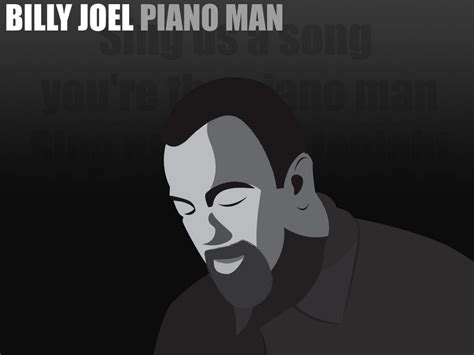 Billy Joel - Piano Man by stevenapex on DeviantArt