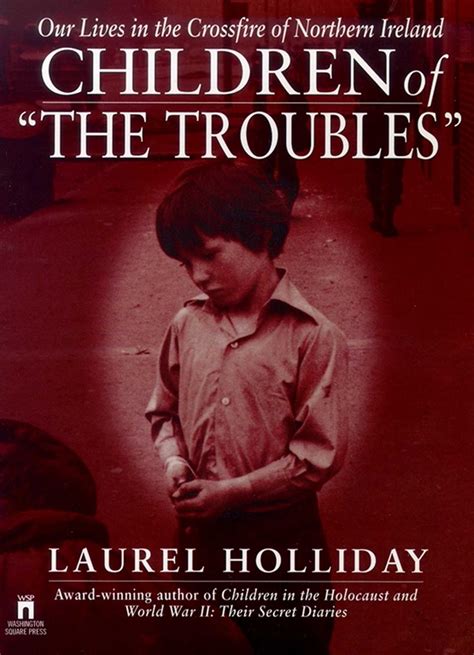 Children of the Troubles eBook by Laurel Holliday | Official Publisher Page | Simon & Schuster