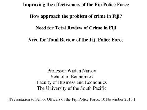 [PPT] - Improving the effectiveness of the Fiji Police Force How ...