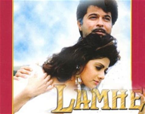 Lamhe(1991) : Movie Review - Movies