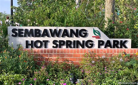 Sembawang Hot Spring Location And How To Get There - Little Day Out