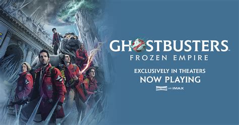 Ghostbusters: Frozen Empire | Official Website | Sony Pictures