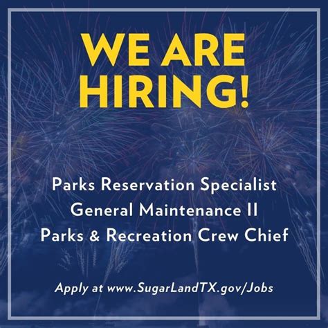 Sugar Land Parks & Recreation is hiring!