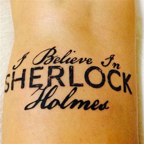 Sherlock Holmes Tattoo - I Believe In Sherlock Holmes … | Sherlock ...