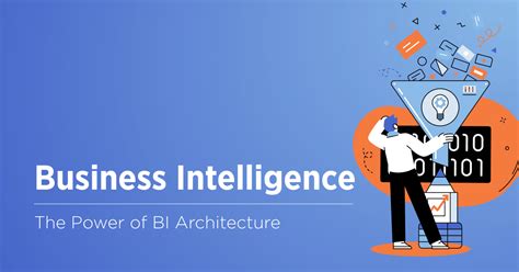 Business Intelligence Architecture: Craft a Robust BI System - Velvetech