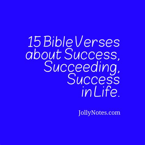 15 Bible Verses about Success, Succeeding, Success in Life: Inspirational & Encouraging ...