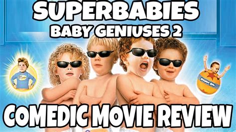 Superbabies: Baby Geniuses 2 (2004) - Comedic Movie Review - YouTube