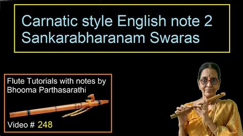 Carnatic style English note 2 Sankarabharanam Swaras flute tutorial ...