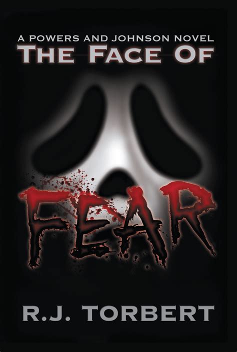 The Face of Fear eBook by R. J. Torbert - EPUB | Rakuten Kobo United States