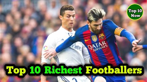 Top-10 Richest Football Players In The World 2017 - YouTube