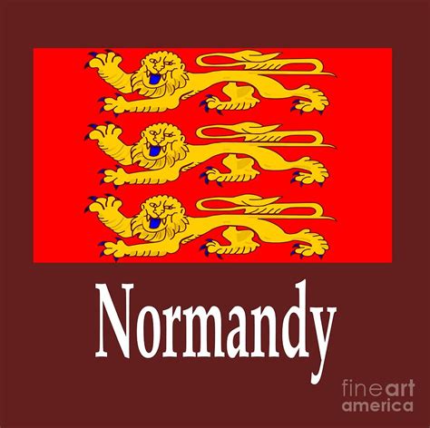 Normandy, France Flag And Name Digital Art by Frederick Holiday