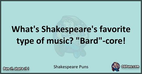 240+ Shakespearean Shenanigans: Puns That'll Leave You Bard-ly Able to ...