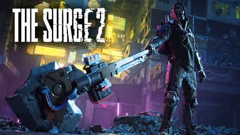 The Surge 2 - Exclusive 13 Minutes Of Official Gameplay - YouTube